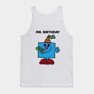 MR. BIRTHDAY Tank Top